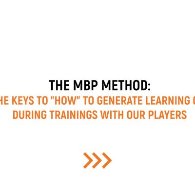 The ‘How’ of the MBP Method