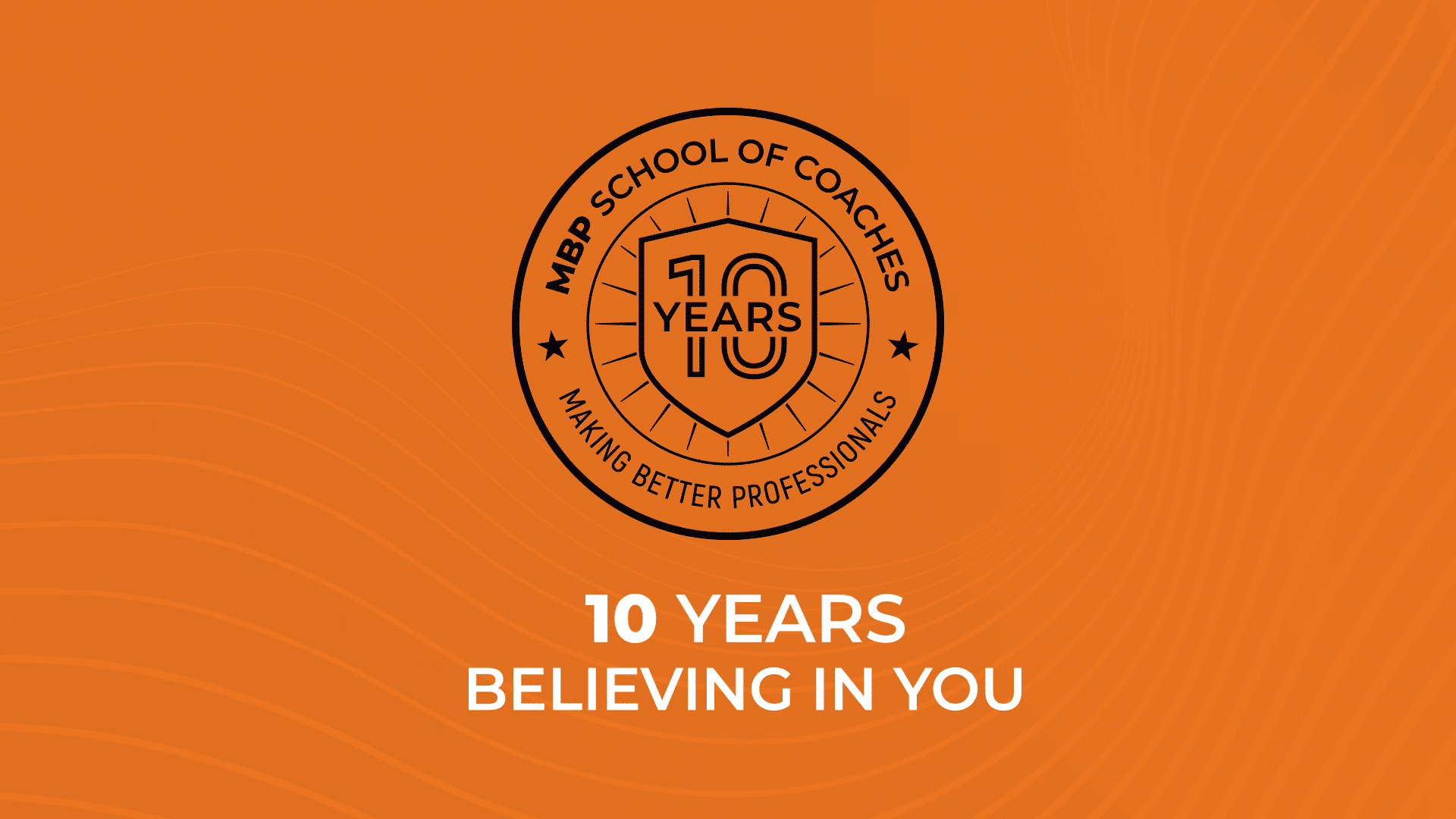 You are currently viewing MBP School of Coaches: 10 years believing in you