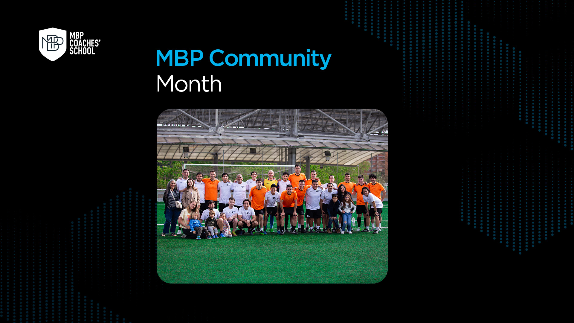 EN MES COMUNIDAD Landing2 MBP Community Month MBP School of coaches